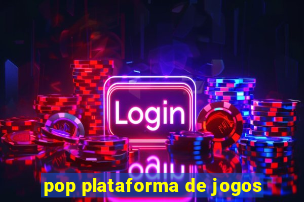 pop plataforma de jogos